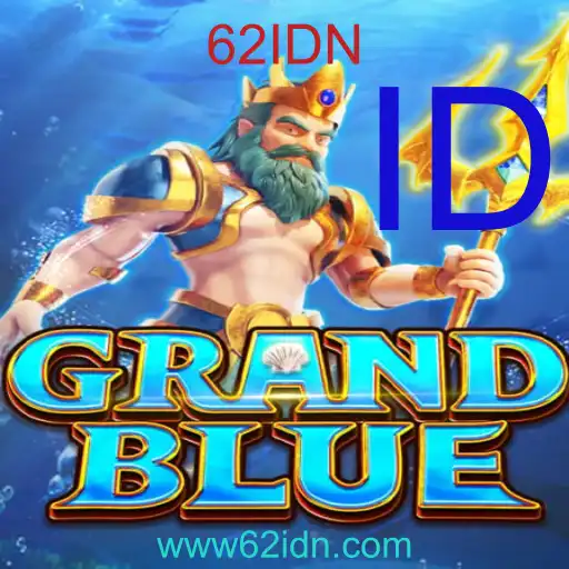 Petualangan Baru Menanti dengan GRANDBLUE: Panduan Lengkap dan Aturan 62IDN